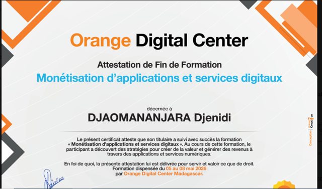 Attestation de fin de formation Orange Digital Center, Monétisation d'applications et services digitaux